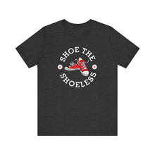 Load image into Gallery viewer, "Shoe The Shoeless" T-Shirt