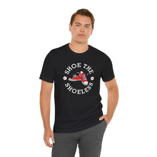Load image into Gallery viewer, "Shoe The Shoeless" T-Shirt