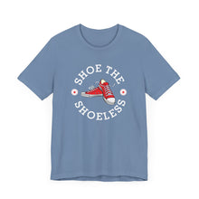 Load image into Gallery viewer, "Shoe The Shoeless" T-Shirt