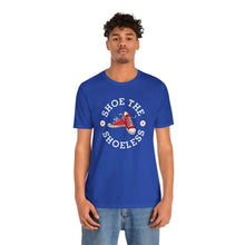 Load image into Gallery viewer, "Shoe The Shoeless" T-Shirt
