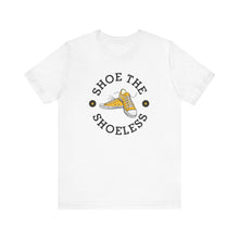 Load image into Gallery viewer, "Shoe The Shoeless" T-Shirt