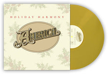 Load image into Gallery viewer, America - Holiday Harmony (Limited Edition, Gold Colored Vinyl) Vinyl