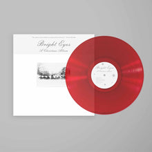 Load image into Gallery viewer, Bright Eyes - A Christmas Album (Translucent Red Colored Vinyl) Vinyl