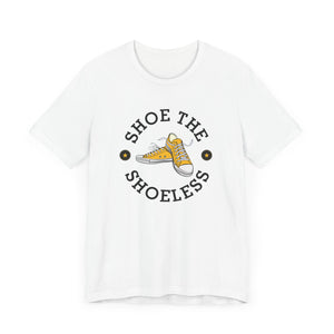 "Shoe The Shoeless" T-Shirt