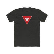 Load image into Gallery viewer, Yield Sign T-Shirt