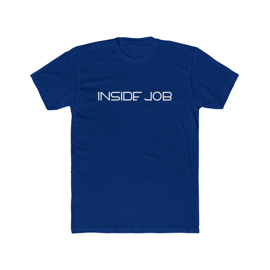 Inside Job T-Shirt (White Lettering)