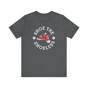 "Shoe The Shoeless" T-Shirt