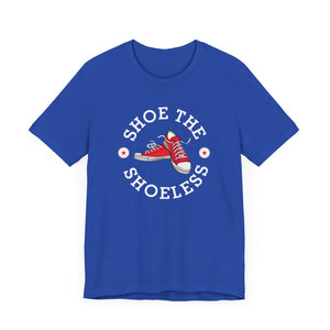 "Shoe The Shoeless" T-Shirt