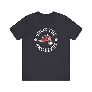 "Shoe The Shoeless" T-Shirt