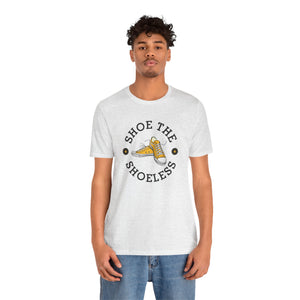 "Shoe The Shoeless" T-Shirt