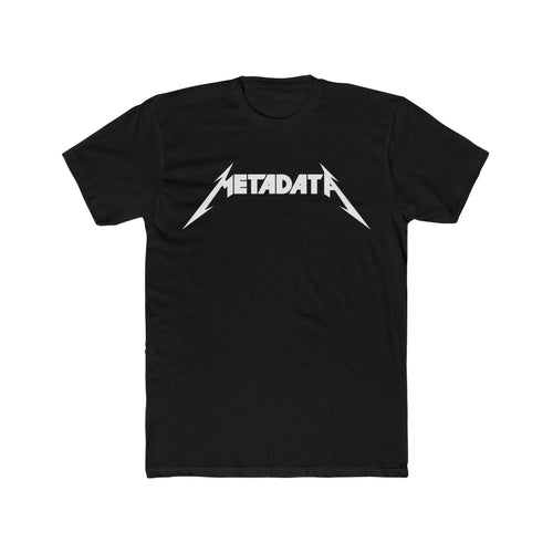 Metadata Heavy Metal Style T-Shirt