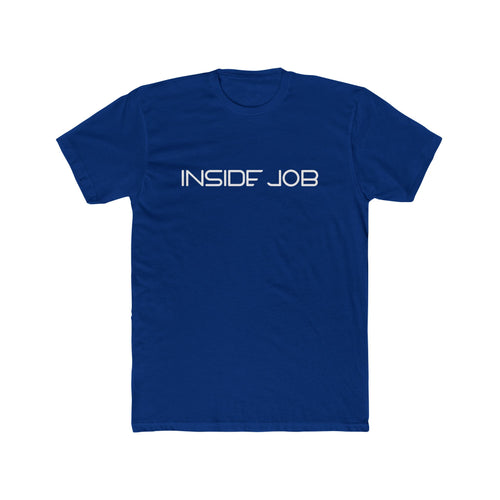 Inside Job T-Shirt (White Lettering)