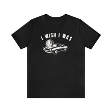 Load image into Gallery viewer, Pearl Jam Wishlist Inspired &quot;I Wish I Was The Full Moon Shining Off A Camaro&#39;s Hood&quot; T-Shirt