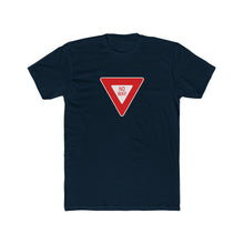 Load image into Gallery viewer, No Way Yield-Themed T-Shirt