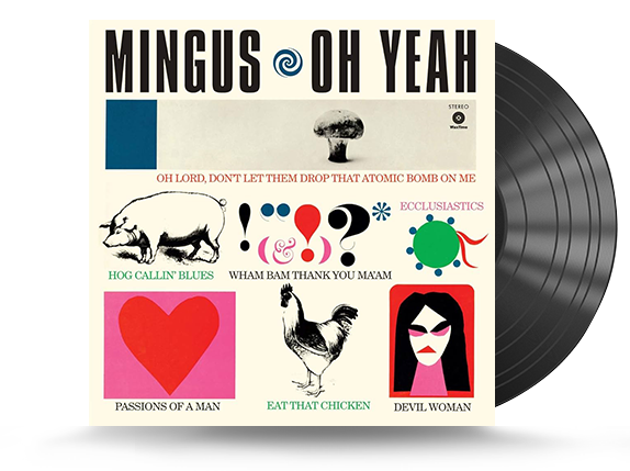 Charles Mingus - Oh Yeah + 1 Bonus Track Vinyl LP (8436559462310)