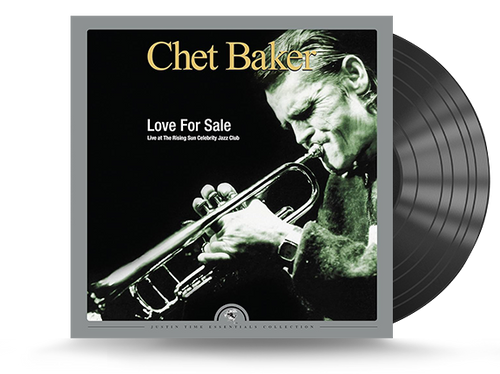 Chet Baker - Love For Sale: Live At The Rising Sun Celebrity Vinyl LP (068944915712)