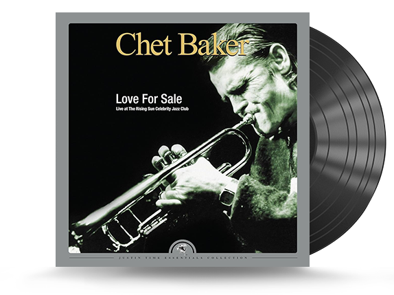 Chet Baker - Love For Sale: Live At The Rising Sun Celebrity Vinyl LP (068944915712)