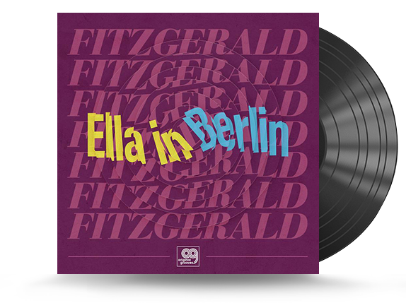 Ella Fitzgerald - Original Grooves: Ella In Berlin Vinyl LP (602435611297)