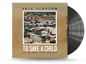 Eric Clapton - To Save A Child Vinyl LP (198391153419)