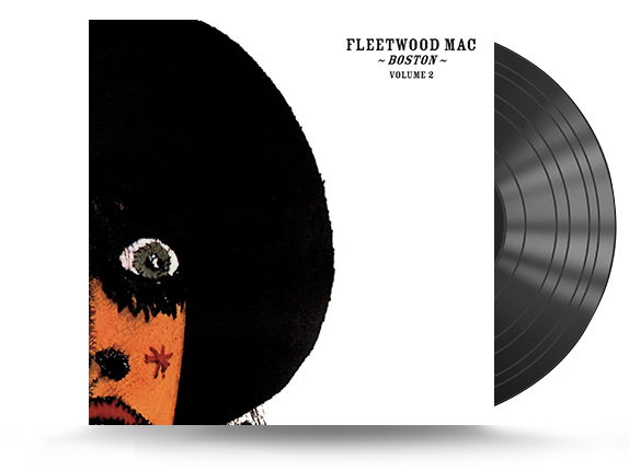 Fleetwood Mac -  Boston Vol 2 Vinyl LP (636551601016)