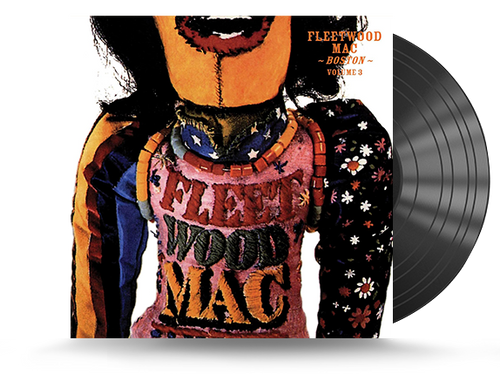 Fleetwood Mac - Boston Vol 3 Vinyl LP (636551601115)