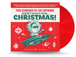 Fred Schneider & The Superions - Destination Christmas Vinyl LP (760137141143)