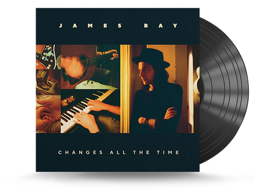 James Bay Changes All The Time [LP] Vinyl