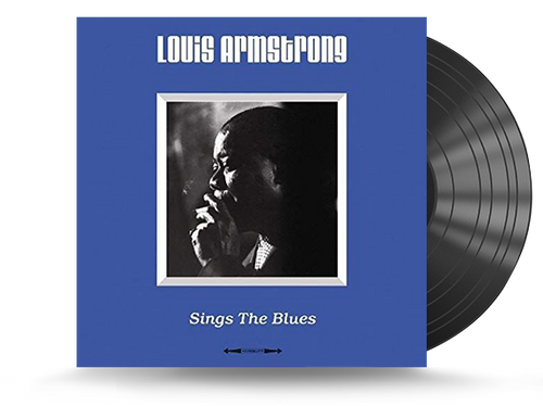 Louis Armstrong - Sings The Blues Vinyl LP (5060397601308)