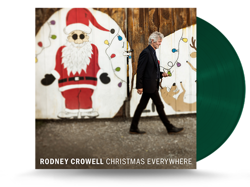 Rodney Crowell - Christmas Everywhere Vinyl LP (607396568017)