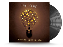 Load image into Gallery viewer, The Fray - How To Save A Life Vinyl LP (196588337819)