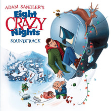 Load image into Gallery viewer, Adam Sandler - Eight Crazy Nights (Original Motion Picture Soundtrack) Vinyl LP (194399092118)