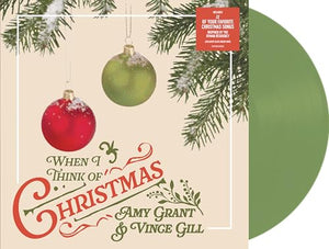 Amy Grant & Vince Gill - When I Think Of Christmas [Olive Green LP] Vinyl