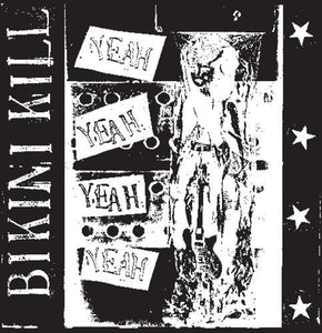 BIKINI KILL - Yeah Yeah Yeah Yeah (Extended Play, Bonus Tracks, Reissue) Vinyl