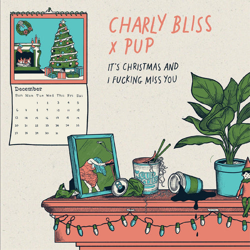 Charly Bliss - It's Christmas and I Fucking Miss You (featuring PUP) (BLUE VINYL) Vinyl