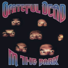 Load image into Gallery viewer, Grateful Dead - In the Dark Vinyl LP (603497830770)