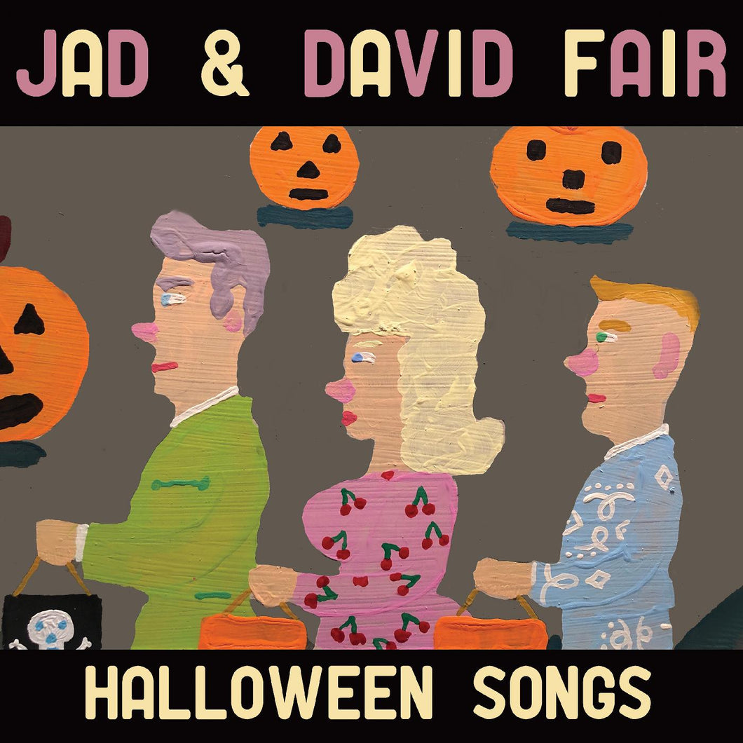 Jad & David Fair - Halloween Song Vinyl LP (759656069717)