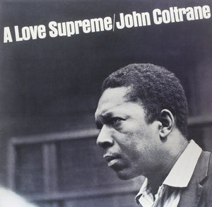 John Coltrane - A Love Supreme Vinyl LP (011105015516)