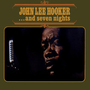 John Lee Hooker - And Seven Nights Vinyl LP (4050538893243)