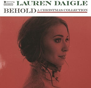 Lauren Daigle - Behold Vinyl LP (829619144321)