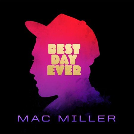 Mac Miller - Best Day Ever Vinyl LP (881034122827)