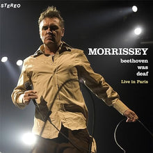 Load image into Gallery viewer, Morrissey - Beethoven Was Deaf (Live) Vinyl LP (5054197997785)