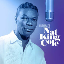 Load image into Gallery viewer, Nat King Cole - Ultimate Nat King Cole (Clear Vinyl) [Import] (2 Lp&#39;s) Vinyl