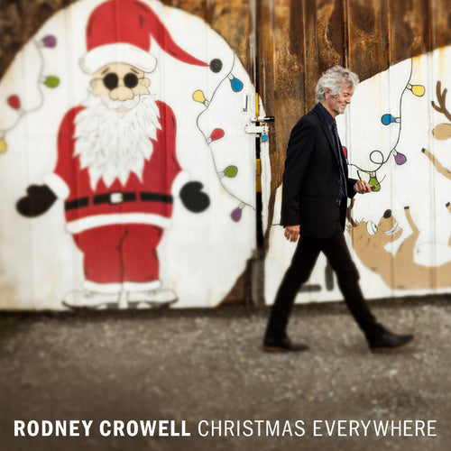 Rodney Crowell - Christmas Everywhere Vinyl LP (607396527113)