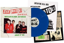 Load image into Gallery viewer, Sex Pistols - Live In The U.S.A. 1978: Winterland Ballroom, San Francisco (Limited Edition, Blue Colored Vinyl) Vinyl