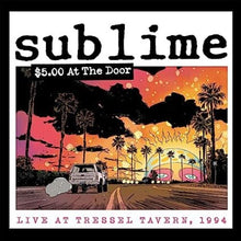 Load image into Gallery viewer, Sublime - $5 At The Door Vinyl LP (196925061636)