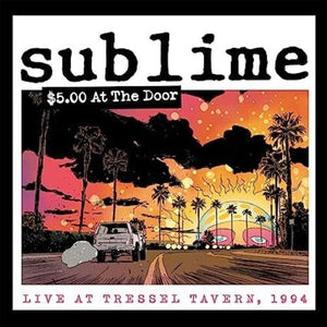 Sublime - $5 At The Door Vinyl LP (196925061636)