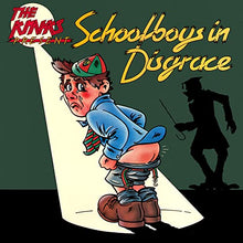 Load image into Gallery viewer, The Kinks - Schoolboys in Disgrace Vinyl LP (4050538897968)