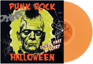 Various Artists - Punk Rock Halloween; Loud, Fast & Scary! Vinyl LP (889466299513)