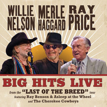 Load image into Gallery viewer, Willie Nelson, Merle Haggard &amp; Ray Price - Big Hits Live From The Last Of The Breed Tour (Indie Exclusive, Translucent Maroon Colored Vinyl) Vinyl