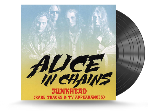 Alice In Chains - Junkhead (Rare Tracks & Tv Appearances) Vinyl LP